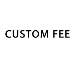 Custom Fee $300